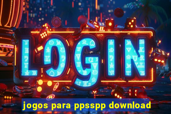 jogos para ppsspp download